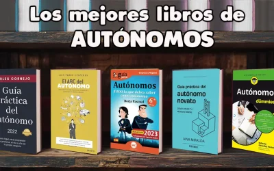 Los 5 Mejores Libros de Autónomos: Guía Completa y Obligaciones Fiscales en España