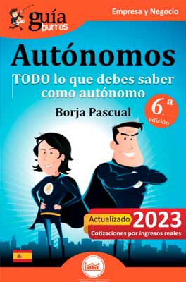 GuíaBurros: Autónomos: Todo lo que debes saber como autónomo