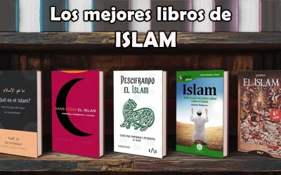 Los 5 Mejores Libros sobre Islam: Guía Completa
