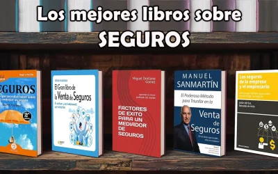 Los 5 Mejores Libros sobre Seguros: Guía Completa